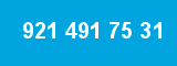 921 491 75 31 921 491 75 31